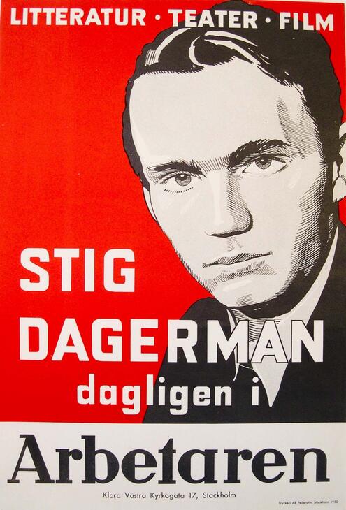 Litteratur Teater Film Stig Dagerman dagligen i  Arbetaren.