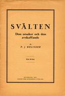 Svälten, dess orsaker och dess avskaffande Welinder, P. J. (författare) 42 s.